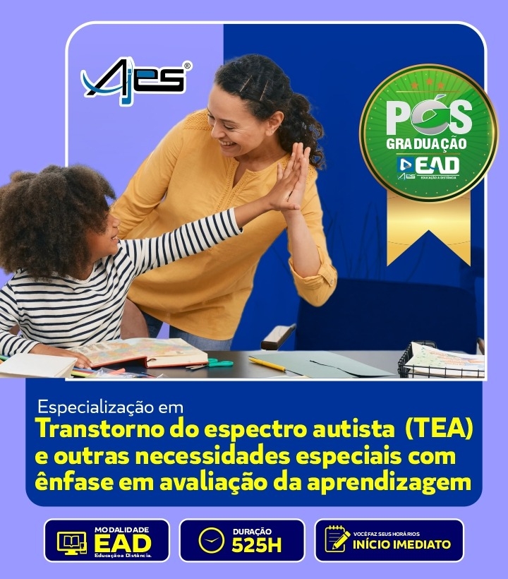 * Especialização em transtorno do espectro autista (TEA) e outras necessidades especiais com ênfase em avaliação da aprendizagem 