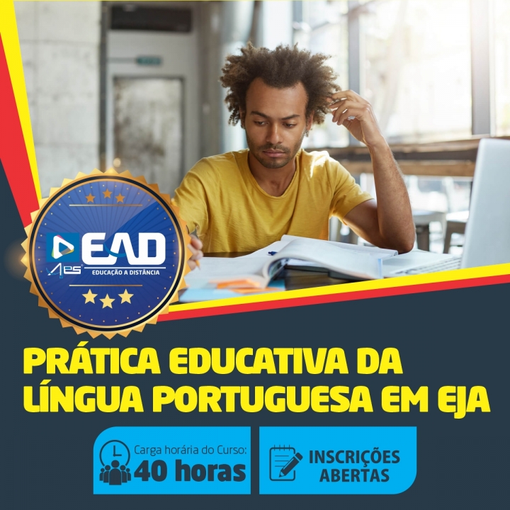 Curso de Extensão em Prática Educativa da Língua Portuguesa em EJA